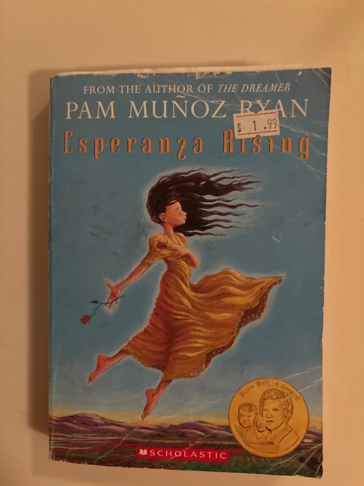 Esperanza Rising (Scholastic Gold) Part of: Scholastic Gold (7 books) | by Pam Muñoz Ryan .