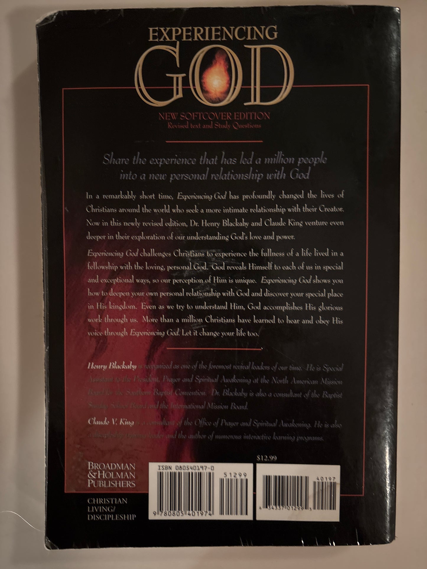 Experiencing God: How to Live the Full Adventure of Knowing and Doing the Will of God by Henry T. Blackaby and Claude V. King