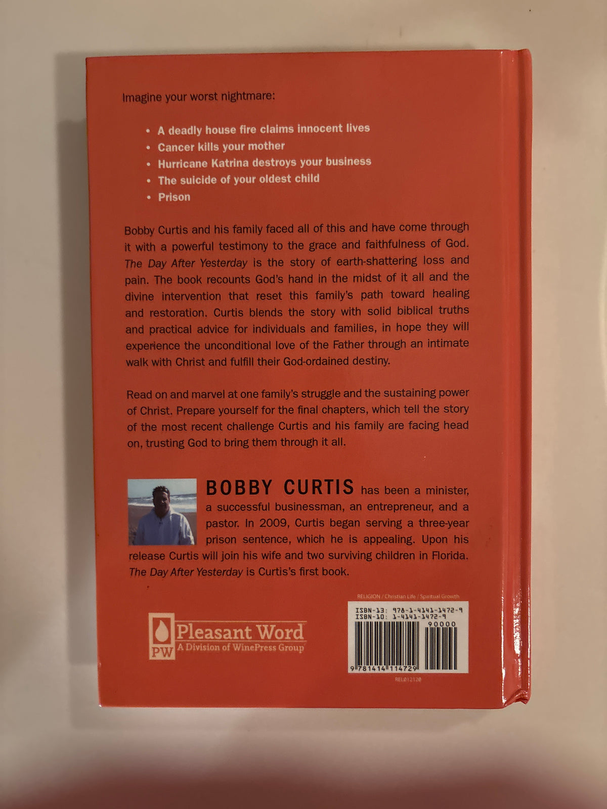 The Day After Yesterday by Bobby Curtis (Author) Format: Hardcover