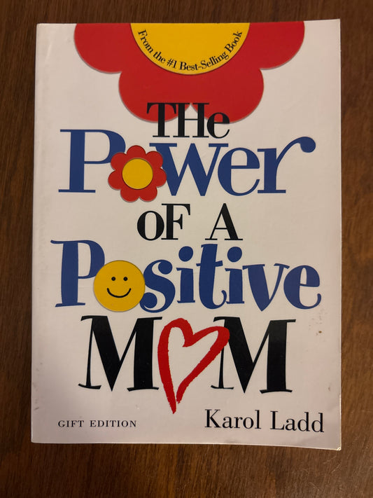 The Power of a Positive Mom