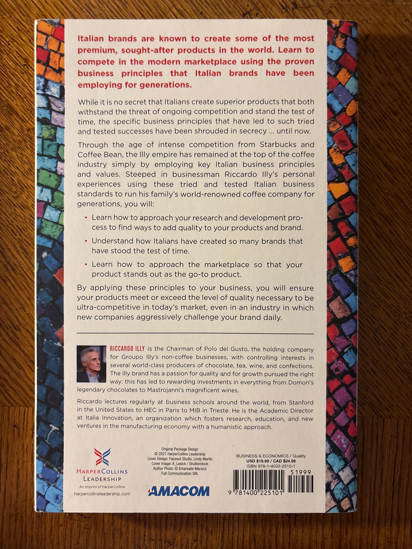 The Art of Excellent Products: Enchanting Customers with Premium Brand Experiences by Riccardo Illy (Author)