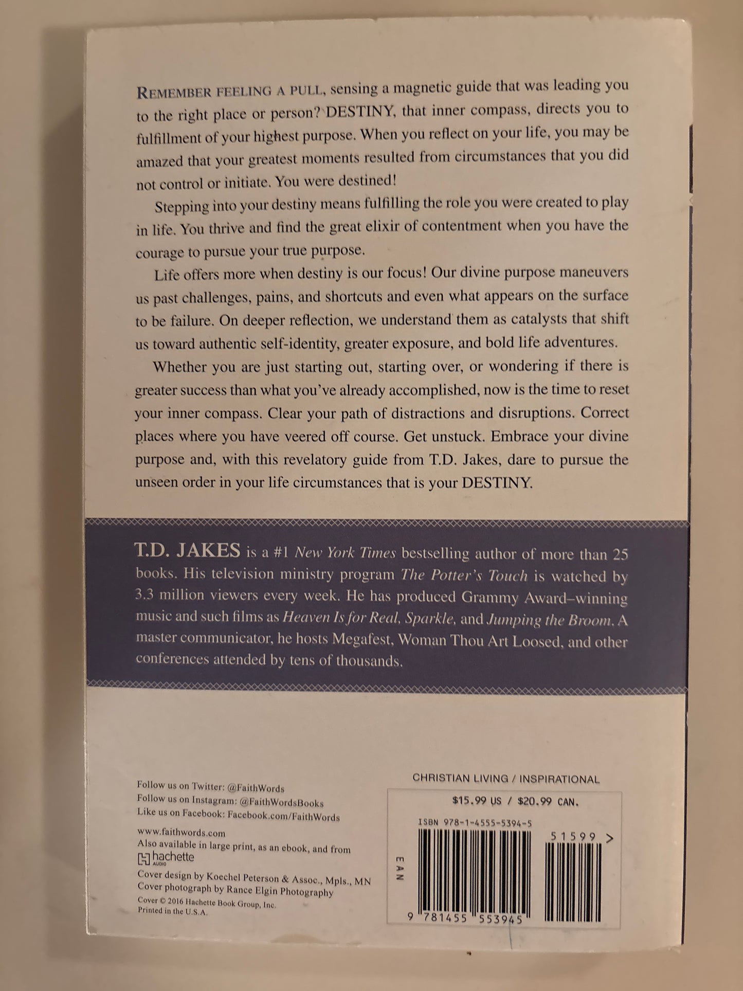 Destiny: Step into Your Purpose by T. D. Jakes (Author)  Format: Paperback