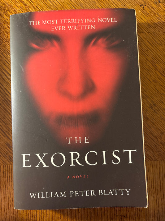 The Exorcist by William Peter Blatty
