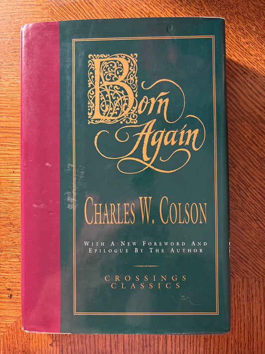 Born Again by Charles W. Colson