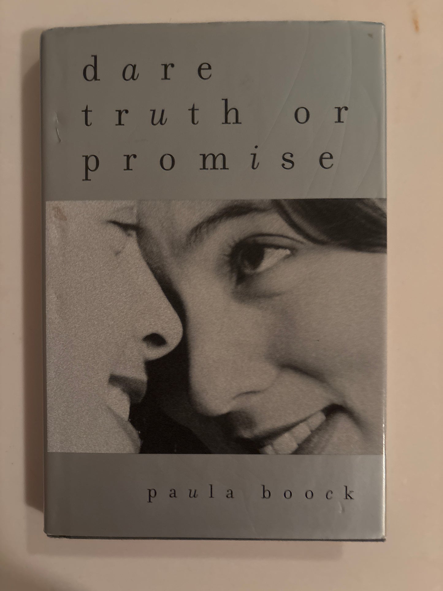 Dare Truth or Promise by Paula Boock (Author)