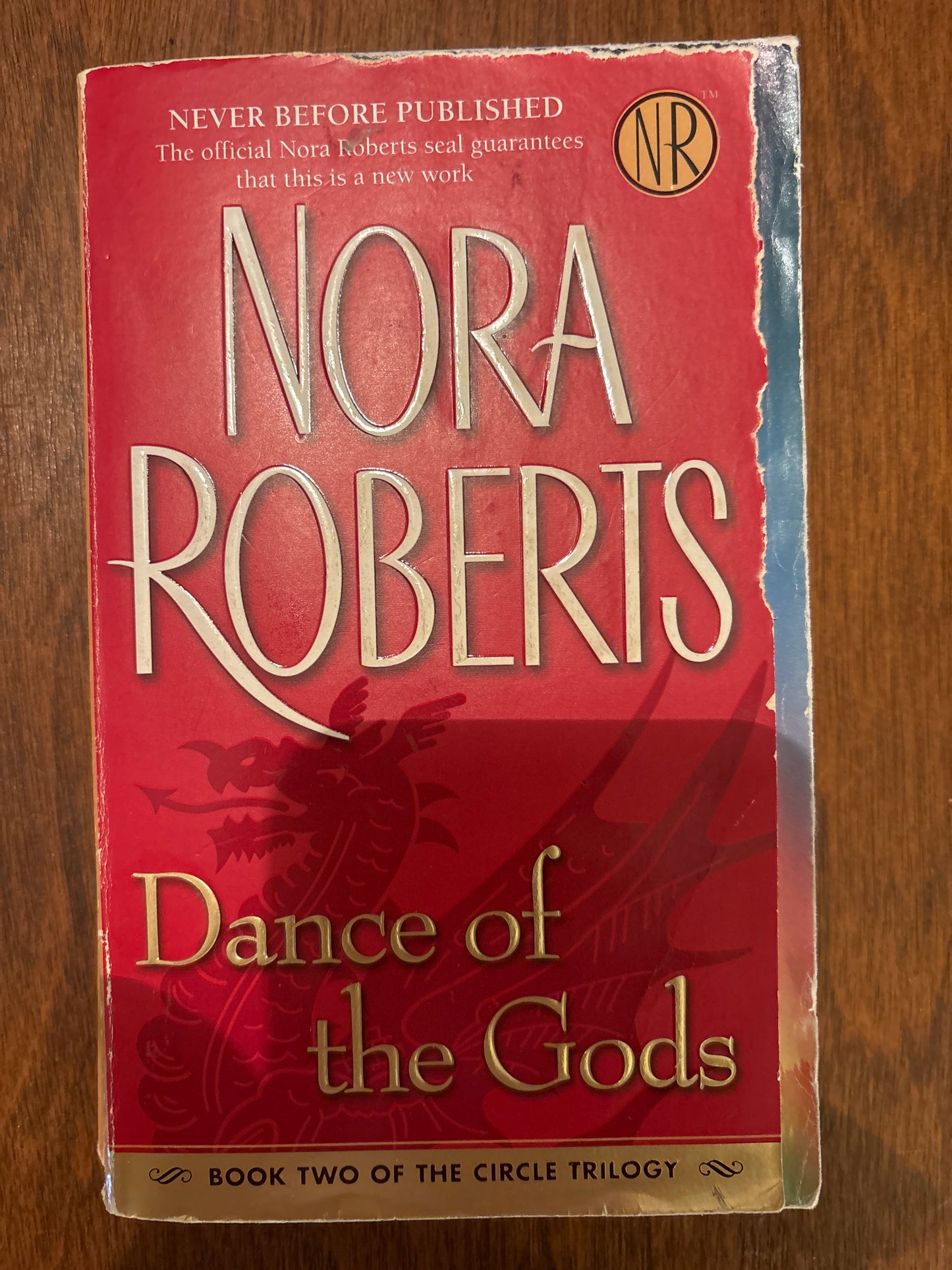 Dance of the Gods Book 2 of 3: Circle Trilogy  | by Nora Roberts