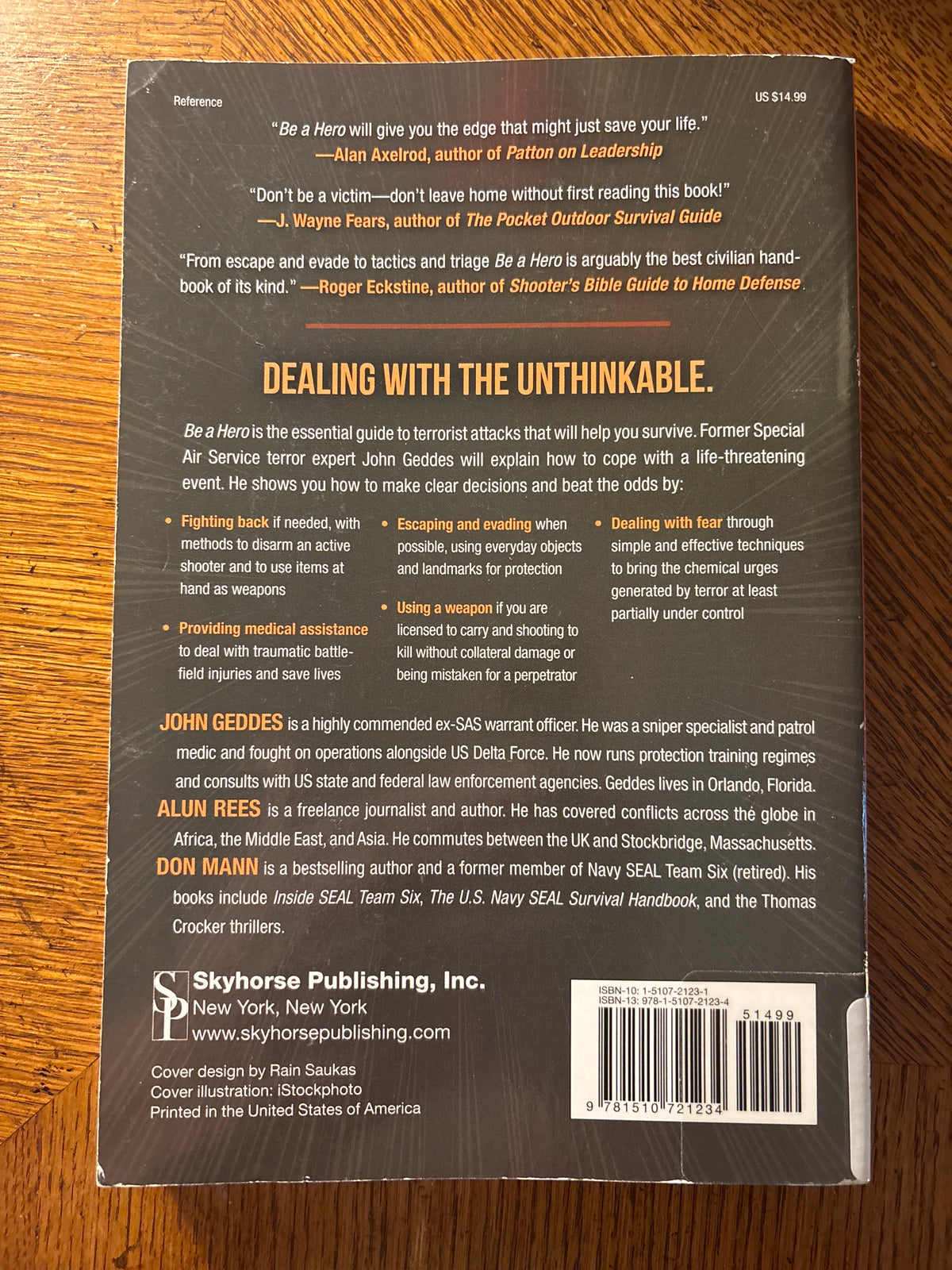 Be a Hero: The Essential Survival Guide to Active-Shooter Events by John Geddes (Author), Alun Rees (Author)