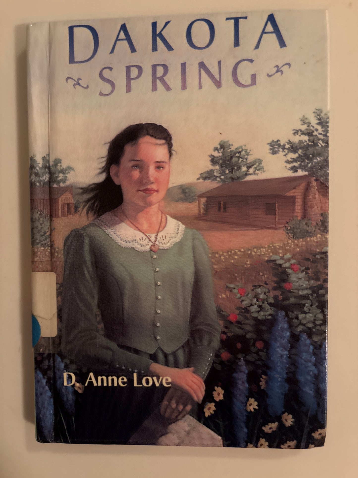Dakota Spring by D. Anne Love