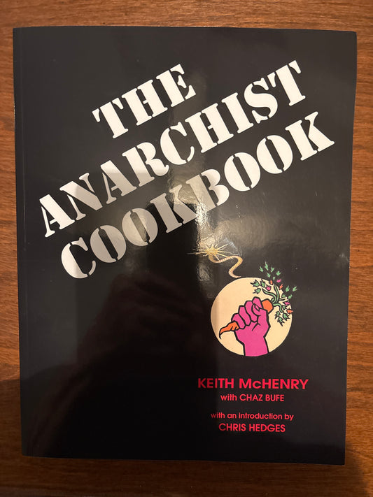 Anarchist Cookbook, the by William Powell (Author),