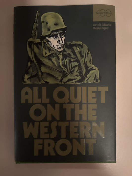 All Quiet on the Western Front: A Novel by Erich Maria Remarque