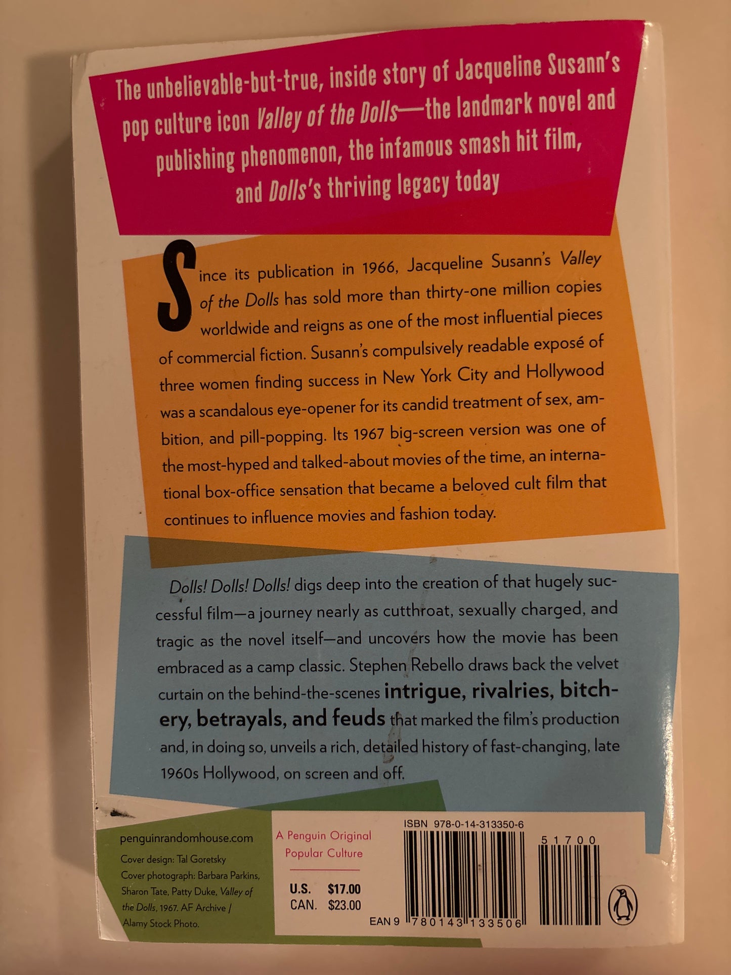 Dolls! Dolls! Dolls!: Deep Inside Valley of the Dolls, the Most Beloved Bad Book and Movie of All Time by Stephen Rebello (Author)  Format: Paperback