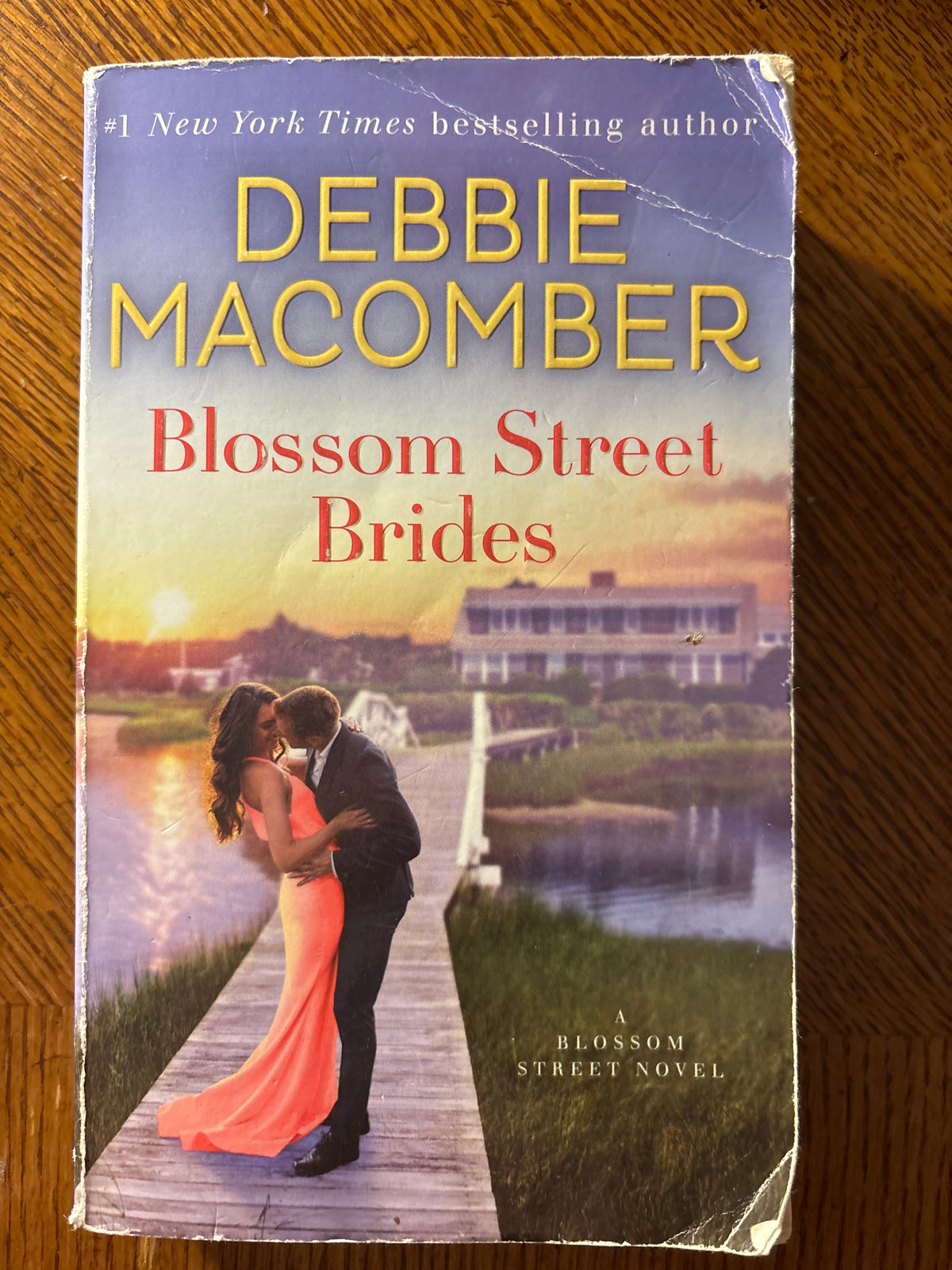 Blossom Street Brides: A Blossom Street Novel by Debbie Macomber