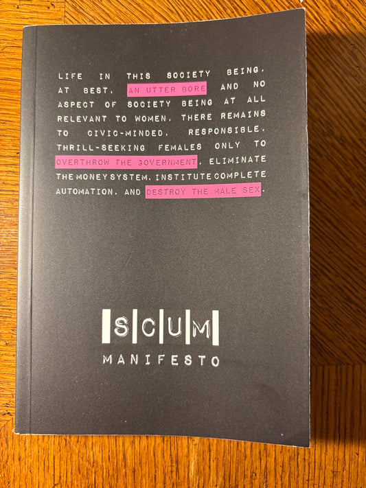 Scum Manifesto