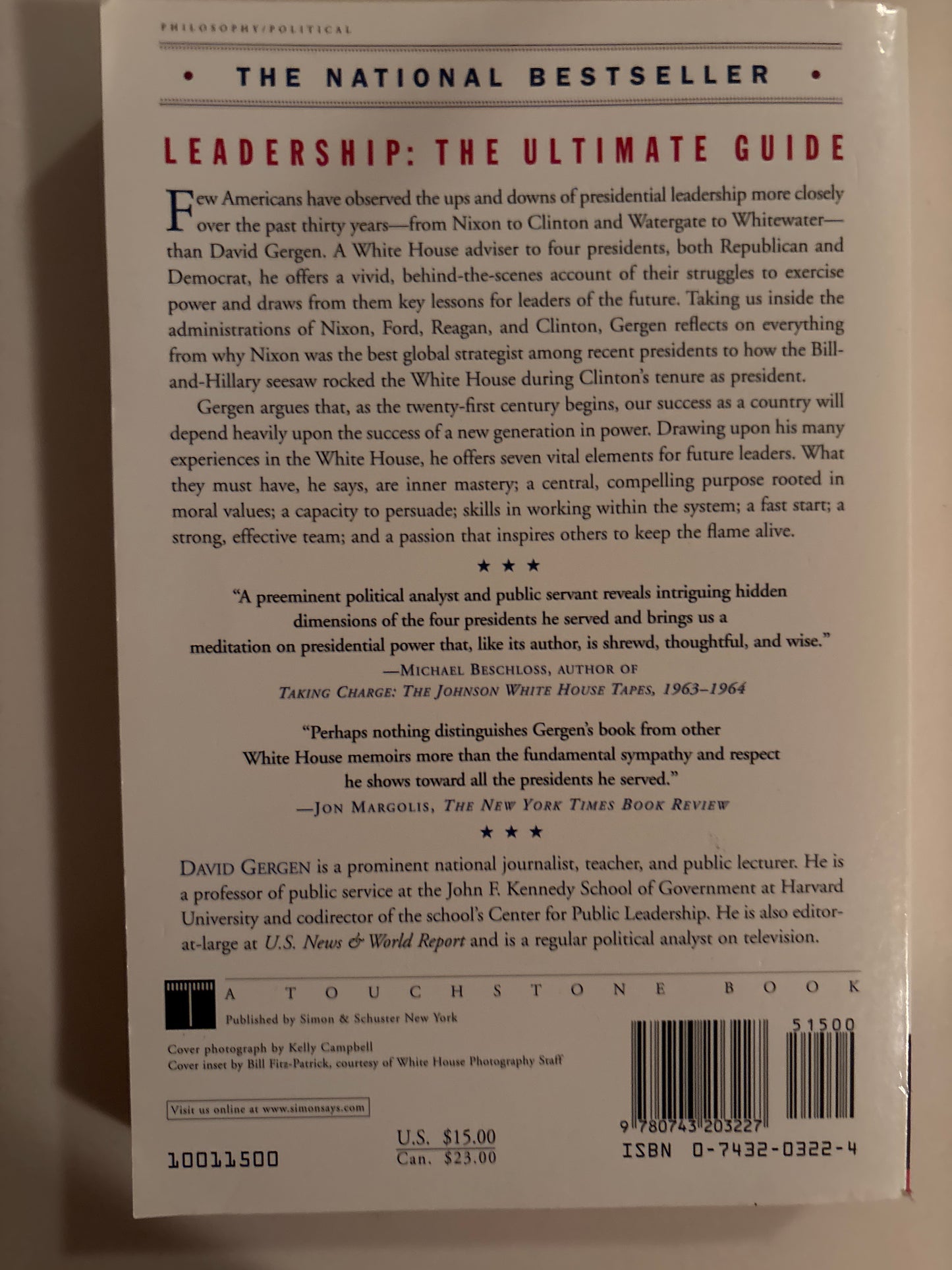 Eyewitness To Power: The Essence of Leadership Nixon to Clinton (A Political History and Leadership Bestseller) Eyewitness To Power: The Essence of Leadership Nixon to Clinton (A Political History and Leadership Bestseller) by David Gergen