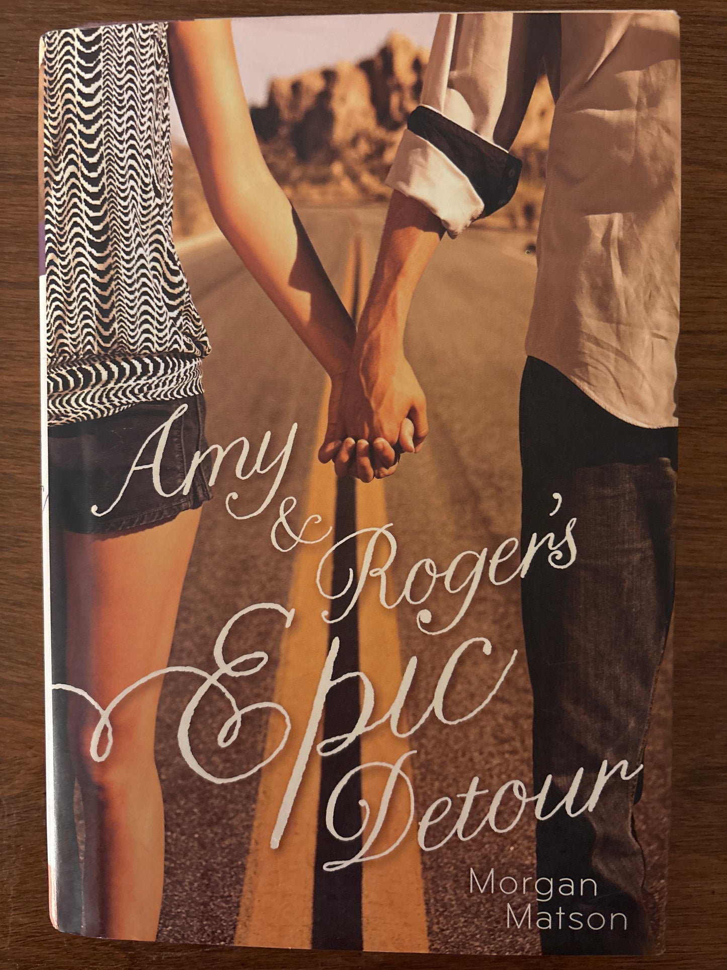 Amy & Roger's Epic Detour by Morgan Matson