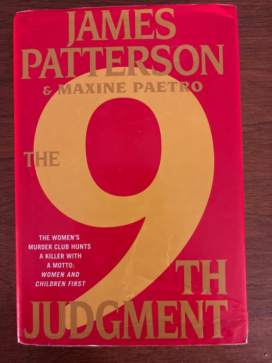 The 9th Judgment (A Women's Murder Club Thriller, 9) by James Patterson (Author), Maxine Paetro (Author)