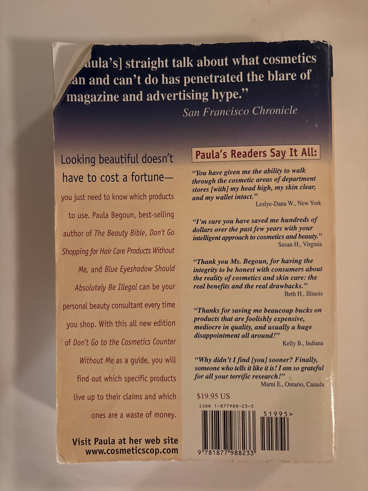 Don't Go to the Cosmetics Counter Without Me: An Eye-Opening Guide to Brand-Name Cosmetics (DON'T GO TO THE COSMETIC COUNTER WITHOUT ME) by Paula Begoun  | Jan 1, 1998