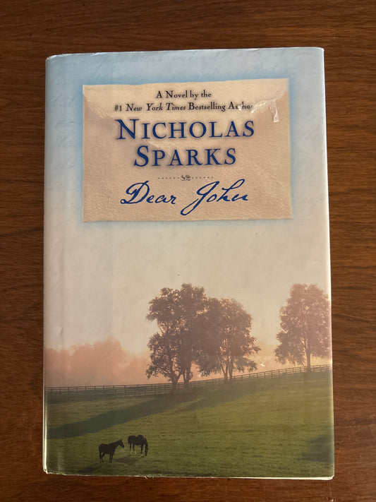 Dear John by Nicholas Sparks (Author)