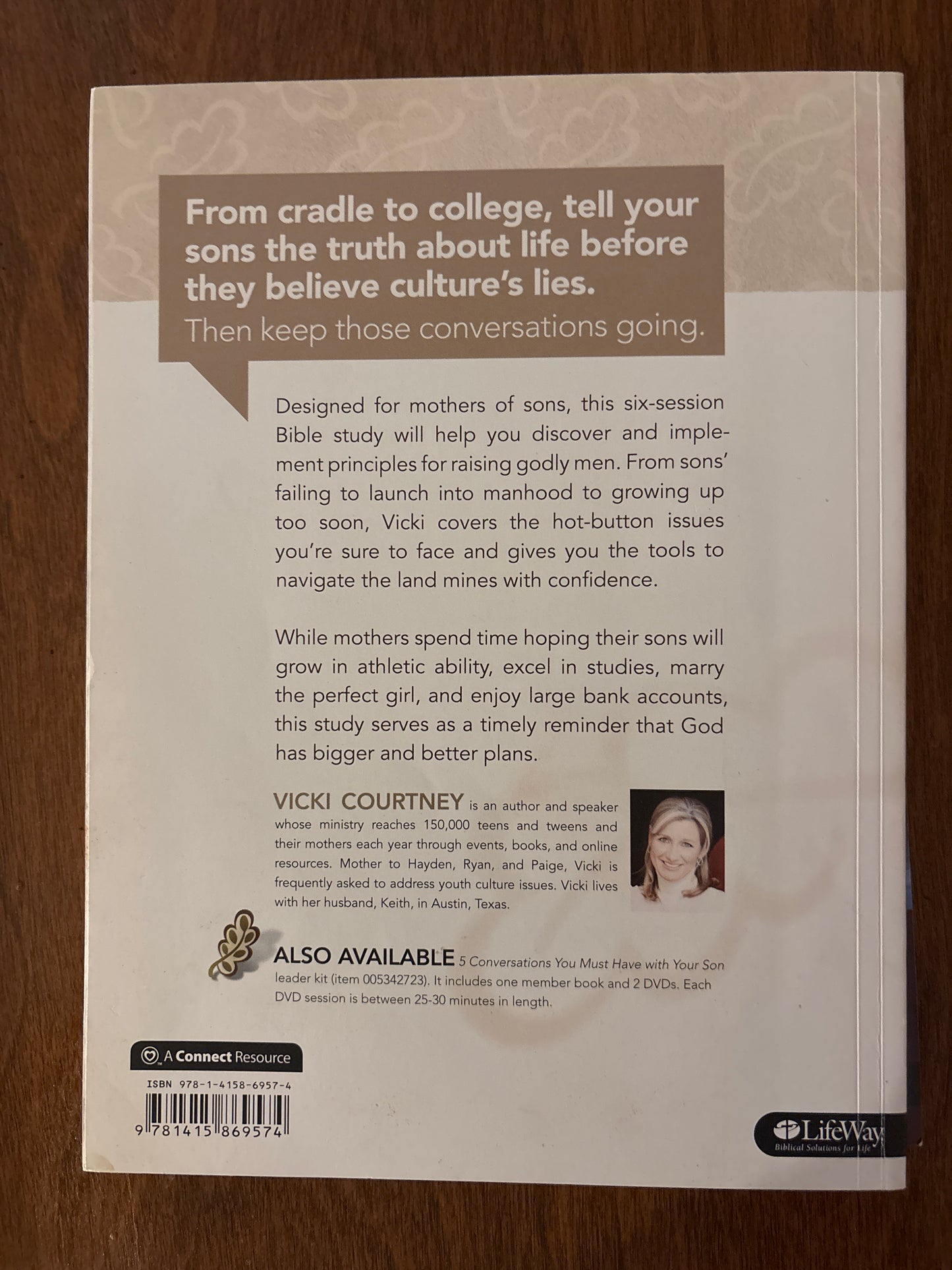 5 Conversations You Must Have with Your Son - Leader Kit: The Bible Study by Vicki Courtney (Author)