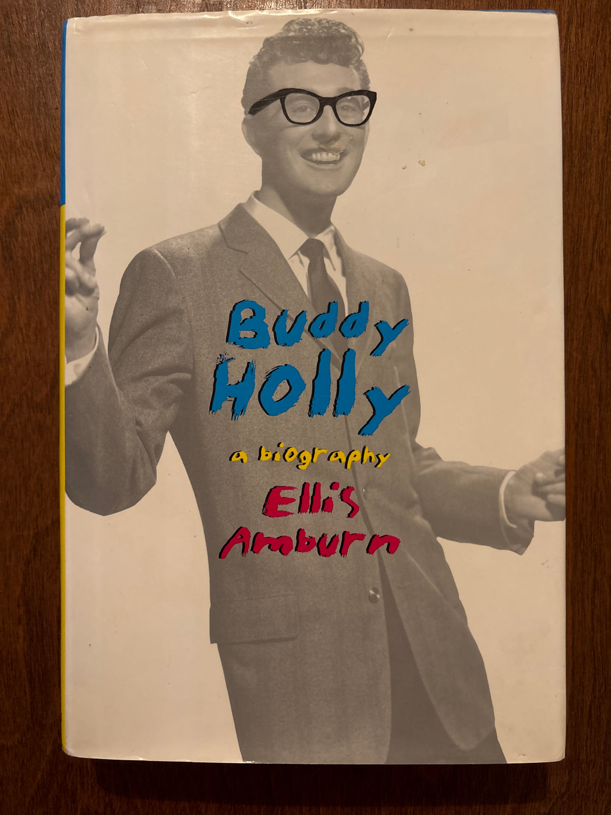 Buddy Holly: A Biography by Ellis Amburn (Author)
