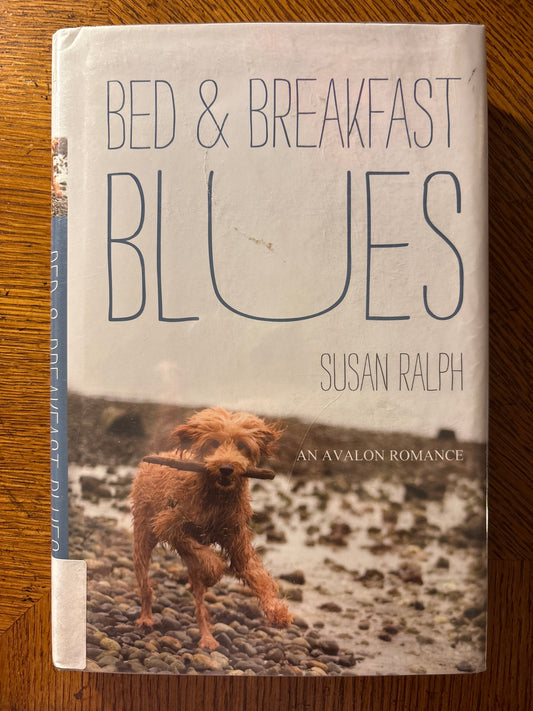 Bed & Breakfast Blues by Susan Ralph